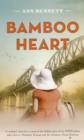 Bamboo Heart - Book