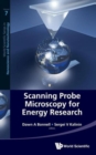 Scanning Probe Microscopy For Energy Research - Book