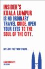 Insider's Kuala Lumpur (3rd Edn) - eBook