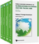 World Scientific Reference On Globalisation In Eurasia And The Pacific Rim (In 4 Volumes) - Book