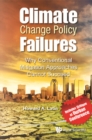 Climate Change Policy Failures: Why Conventional Mitigation Approaches Cannot Succeed - eBook