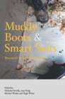 Muddy Boots and Smart Suits : Researching Asia-Pacific Affairs - Book