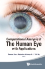 Computational Analysis Of The Human Eye With Applications - eBook