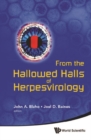 From The Hallowed Halls Of Herpesvirology: A Tribute To Bernard Roizman - eBook