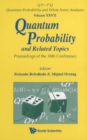 Quantum Probability And Related Topics - Proceedings Of The 30th Conference - eBook