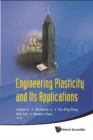 Engineering Plasticity And Its Applications - Proceedings Of The 10th Asia-pacific Conference - eBook