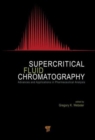 Supercritical Fluid Chromatography : Advances and Applications in Pharmaceutical Analysis - Book