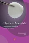 Hydrated Materials : Applications in Biomedicine and the Environment - eBook