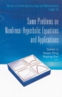 Some Problems On Nonlinear Hyperbolic Equations And Applications - eBook