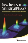 New Trends In Statistical Physics: Festschrift In Honor Of Leopoldo Garcia-colin's 80th Birthday - eBook