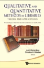 Qualitative And Quantitative Methods In Libraries: Theory And Application - Proceedings Of The International Conference On Qqml2009 - eBook