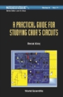 Practical Guide For Studying Chua's Circuits, A - eBook