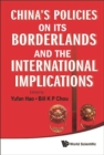 China's Policies On Its Borderlands And The International Implications - eBook