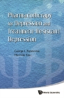 Pharmacotherapy For Depression And Treatment-resistant Depression - eBook