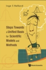 Steps Towards A Unified Basis For Scientific Models And Methods - eBook