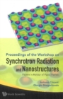 Synchrotron Radiation And Nanostructures: Papers In Honour Of Paolo Perfetti - Proceedings Of The Workshop - eBook