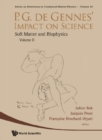 P.g. De Gennes' Impact On Science - Volume Ii: Soft Matter And Biophysics - eBook