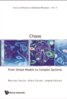 Chaos: From Simple Models To Complex Systems - eBook