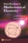 Introduction To Mathematical Elasticity - eBook