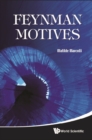 Feynman Motives - eBook