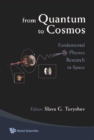 From Quantum To Cosmos: Fundamental Physics Research In Space - eBook