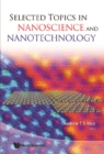 Selected Topics In Nanoscience And Nanotechnology - eBook