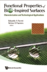 Functional Properties Of Bio-inspired Surfaces: Characterization And Technological Applications - eBook