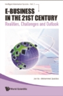 E-business In The 21st Century: Realities, Challenges And Outlook - eBook