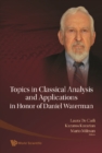 Topics In Classical Analysis And Applications In Honor Of Daniel Waterman - eBook