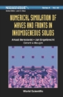 Numerical Simulation Of Waves And Fronts In Inhomogeneous Solids - eBook