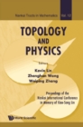 Topology And Physics - Proceedings Of The Nankai International Conference In Memory Of Xiao-song Lin - eBook