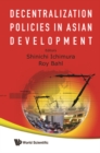 Decentralization Policies In Asian Development - eBook