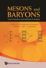 Mesons And Baryons: Systematization And Methods Of Analysis - eBook