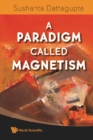 Paradigm Called Magnetism, A - eBook