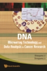 Dna Microarray Technology And Data Analysis In Cancer Research - eBook