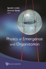 Physics Of Emergence And Organization - eBook