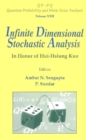 Infinite Dimensional Stochastic Analysis: In Honor Of Hui-hsiung Kuo - eBook