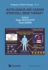 Autologous And Cancer Stem Cell Gene Therapy - eBook