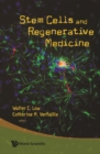 Stem Cells And Regenerative Medicine - eBook