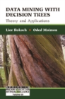 Data Mining With Decision Trees: Theory And Applications - eBook