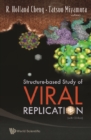 Structure-based Study Of Viral Replication (With Cd-rom) - eBook