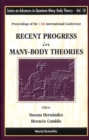Recent Progress In Many-body Theories - Proceedings Of The 13th International Conference - eBook