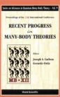 Recent Progress In Many-body Theories - Proceedings Of The 12th International Conference - eBook
