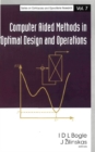 Computer Aided Methods In Optimal Design And Operations - eBook