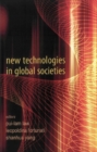 New Technologies In Global Societies - eBook