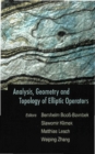 Analysis, Geometry And Topology Of Elliptic Operators: Papers In Honor Of Krzysztof P Wojciechowski - eBook