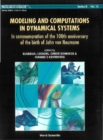 Modeling And Computations In Dynamical Systems: In Commemoration Of The 100th Anniversary Of The Birth Of John Von Neumann - eBook
