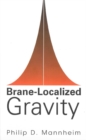 Brane-localized Gravity - eBook