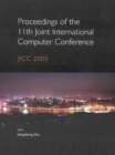 Proceedings Of The 11th Joint International Computer Conference: Jicc 2005 - eBook