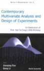 Contemporary Multivariate Analysis And Design Of Experiments: In Celebration Of Prof Kai-tai Fang's 65th Birthday - eBook